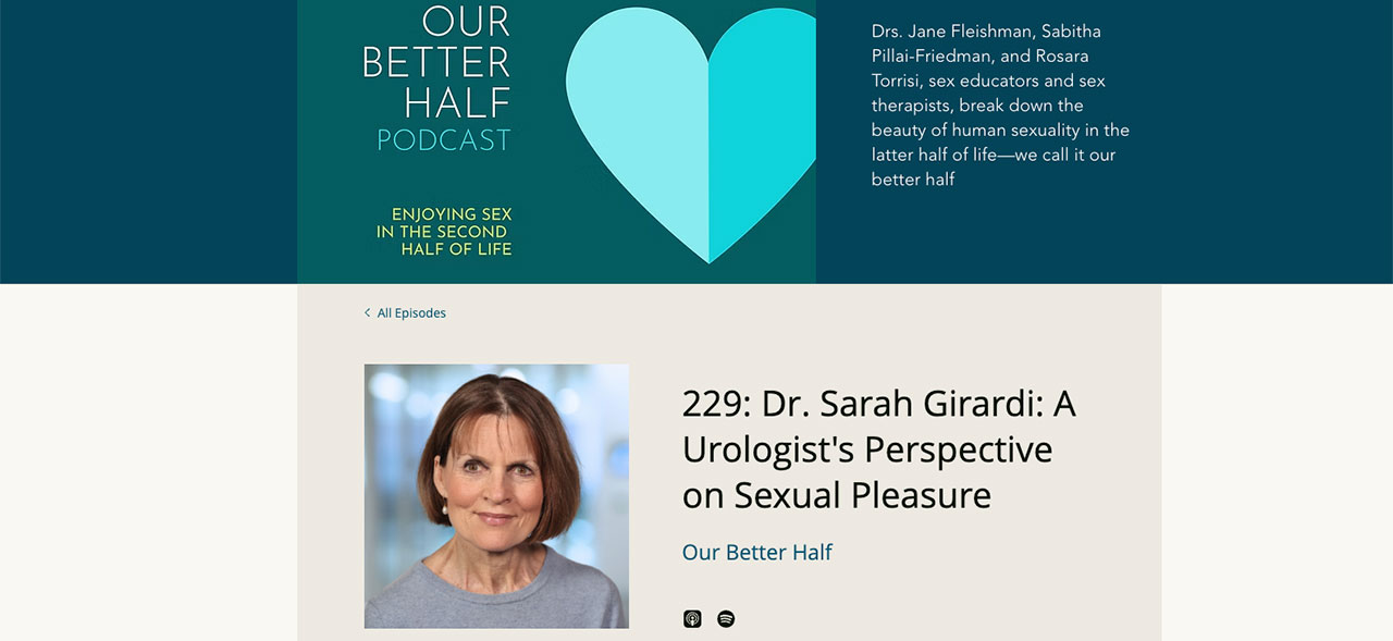 Dr. Sarah Girardi Featured on Our Better Half Podcast